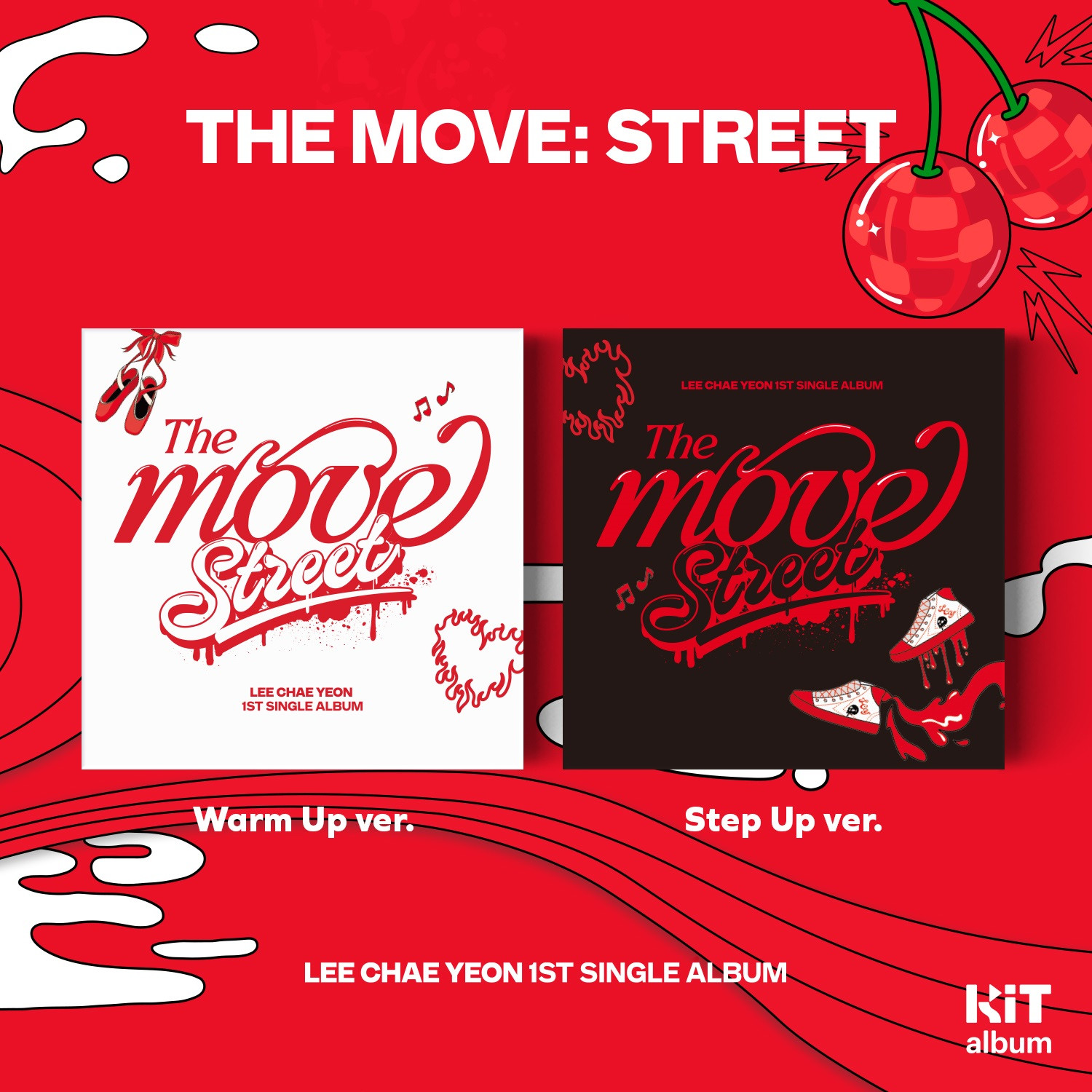 [LEE CHAE YEON] 1ST SINGLE ALBUM [THE MOVE: STREET] (Kit ver.) RANDOM