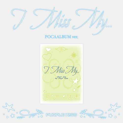[PURPLE KISS] 2nd SINGLE ALBUM [I Miss My…] (POCAALBUM)